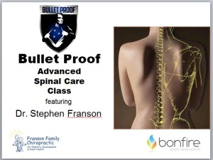 Bullet Proof-Adv Spinal Care Class