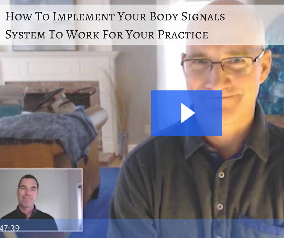 How To Implement Your Chiropractic Body Signals System To Work For Your Practice