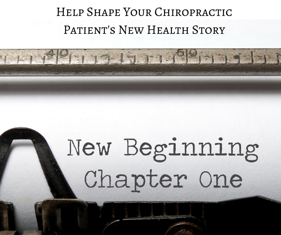 Help Shape Your Chiropractic Patient's New Health Story