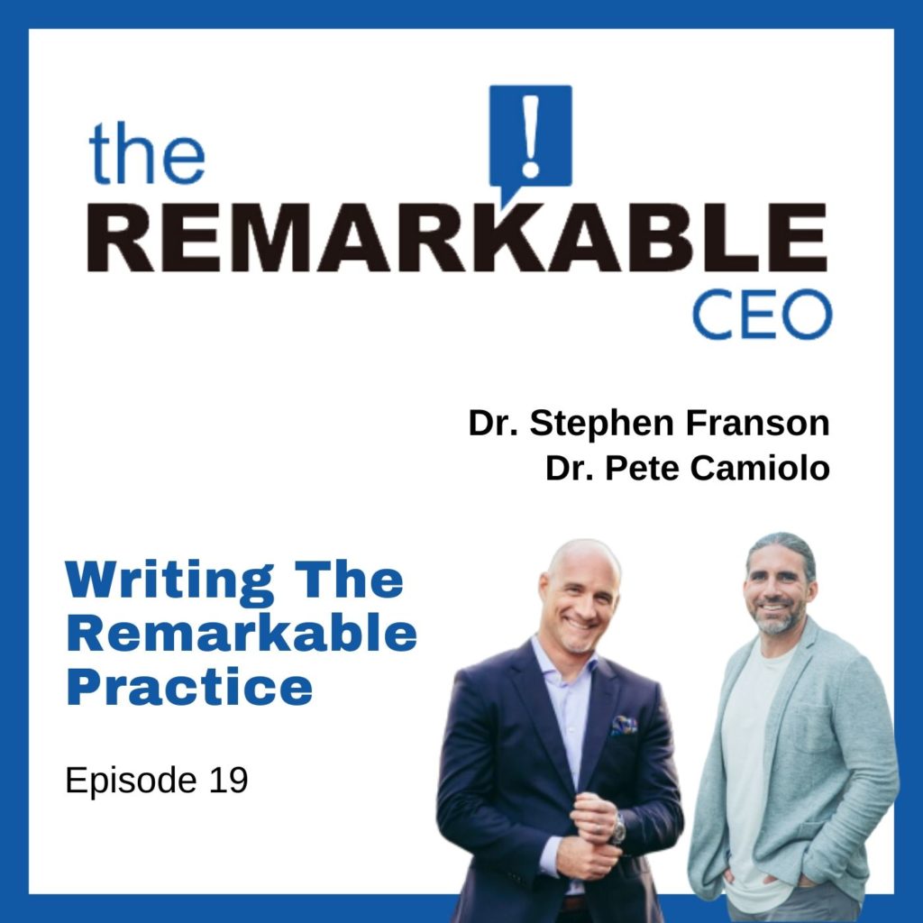 Episode 19 - Writing The Remarkable Practice