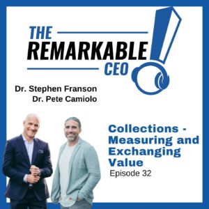 Episode 32 – Collections - Measuring and Exchanging Value