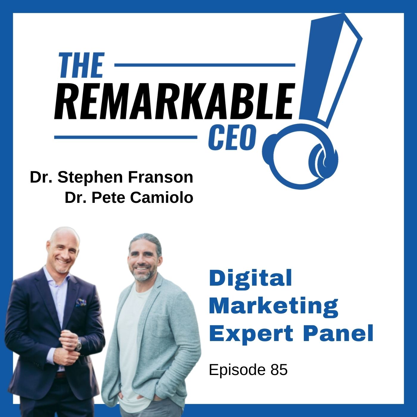 episode-85-digital-marketing-expert-panel-the-remarkable-practice