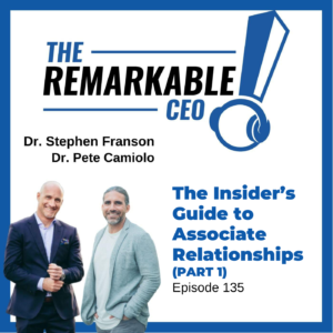Episode 135 - The Insider’s Guide to Associate Relationships (PART 1)
