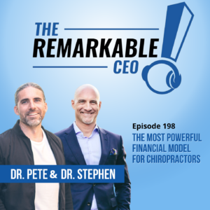 Episode 198 - The Most Powerful Financial Model for Chiropractors