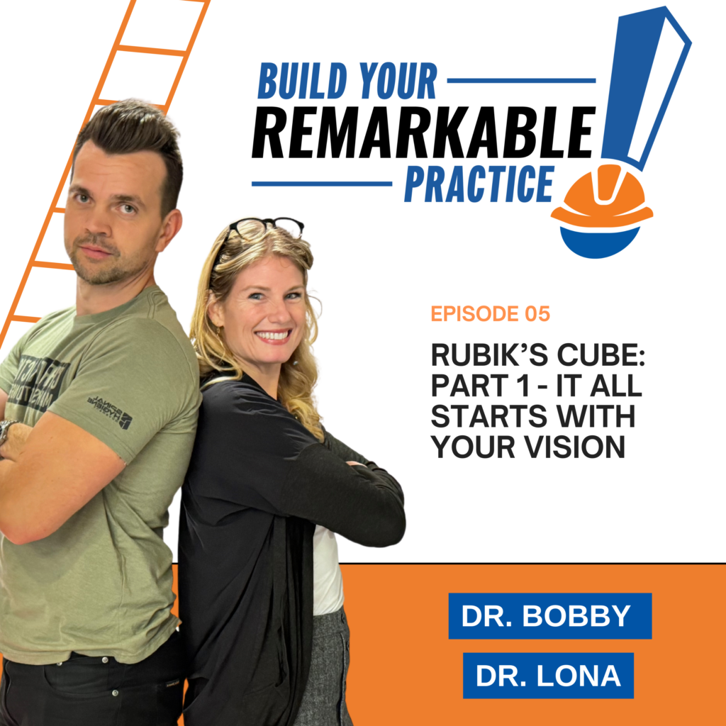 Episode 005 - Rubik’s Cube: Part 1 - It All Starts with Your Vision