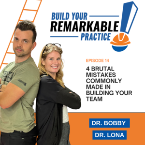 Episode 014 - 4 Brutal Mistakes Commonly Made in Building Your Team