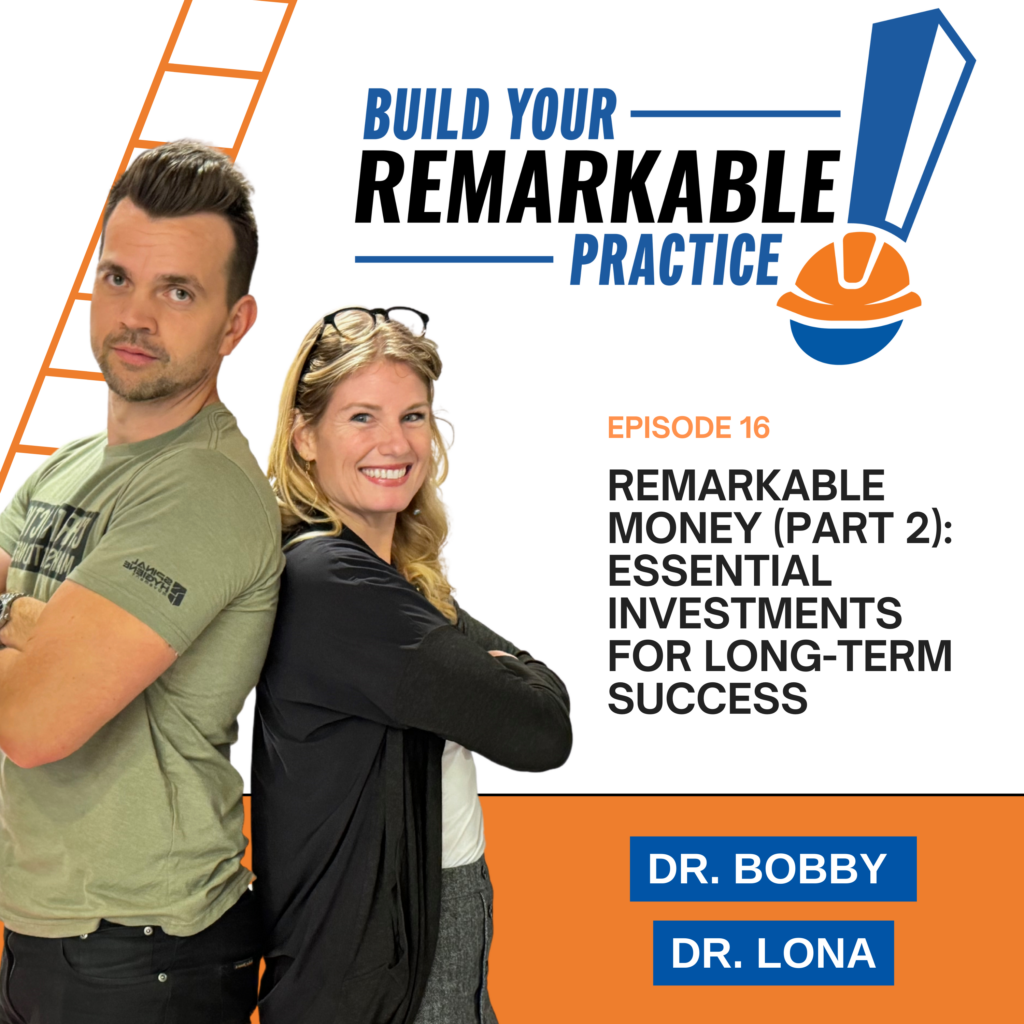 Episode 016 - Remarkable Money (Part 2): Essential Investments for Long-Term Success