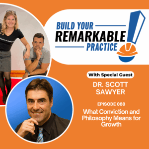 Episode 080 - What Conviction and Philosophy Means for Growth with Dr. Scott Sawyer