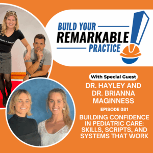 Episode 081 - Building Confidence in Pediatric Care: Skills, Scripts, and Systems That Work with Dr. Hayley and Dr. Brianna Maginness