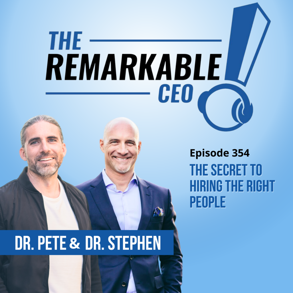 Episode 354 - The Secret to Hiring the Right People