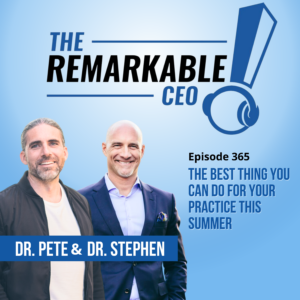 Episode 365 - The Best Thing You Can Do For Your Practice This Summer